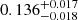$ 0.136_{-0.018}^{+0.017} $
