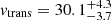 $ \mathit{v}_{\mathrm{trans}} = 30.1_{-3.7}^{+4.3} $