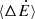 $ {\langle\Delta {\dot{E}}\rangle} $