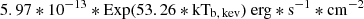 $ 5.97*10^{-13}*\rm{Exp}{(53.26*{kT_{\mathrm{b,\,\rm kev}}})}\ \mathrm{erg*s^{-1}*cm^{-2}} $