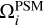 $\Omega _i^{{\rm{PSM}}}$