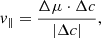 $$ \begin{aligned} v_{\parallel }=\frac{\mathbf{\Delta \mu }\cdot \mathbf \Delta c }{|\mathbf \Delta c |}, \end{aligned} $$