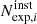$ N_{\mathrm{exp},i}^{\mathrm{inst}} $