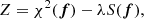$$ \begin{aligned} Z = \chi ^2({\boldsymbol{f}})-\lambda S({\boldsymbol{f}}), \end{aligned} $$