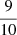 $ \frac{9}{10} $