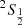 $ ^2 S_\frac{1}{2} $