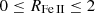 $ 0 \le R_{{{\mathrm{Fe}\,{\small{\text{II}}}}}} \le 2 $
