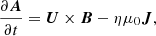 $$ \begin{aligned} \frac{\partial \boldsymbol{A}}{\partial t}&= \boldsymbol{U} \times \boldsymbol{B} - \eta \mu _0 \boldsymbol{J}, \end{aligned} $$