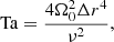 $$ \begin{aligned} \mathrm{Ta} = \frac{4 \Omega _0^2 \Delta r^4}{\nu ^2}, \end{aligned} $$