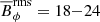 $ \overline{B}_{\mathrm{rms}}^{\mathrm{tor}} = 17 $