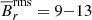 $ \overline{B}_{\mathrm{rms}}^{\mathrm{pol}} = 15 $
