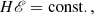 $$ \begin{aligned} H \fancyscript {E} = \mathrm{const}., \end{aligned} $$