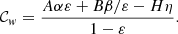 $$ \begin{aligned} \mathcal{C} _w&= \frac{A\alpha \varepsilon + B\beta /\varepsilon - H\eta }{1-\varepsilon }. \end{aligned} $$