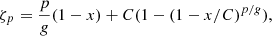 $$ \begin{aligned} \zeta _{p}=\frac{p}{g}(1-x)+C(1-(1-x/C)^{p/g}), \end{aligned} $$