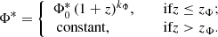 $$ \begin{aligned} \Phi ^{*} = {\left\{ \begin{array}{ll} \Phi _{0}^{*}\,(1+z)^{k_{\Phi }},&\quad \text{ if} z\le z_{\Phi };\\ \text{ constant},&\quad \text{ if} z>z_{\Phi }. \end{array}\right.} \end{aligned} $$