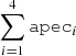 $ \sum_{i=1}^4 {\mathtt{apec}}_{i} $