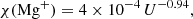 $$ \begin{aligned} \chi (\mathrm {Mg}^{+} ) = 4 \times 10^{-4}\,U^{-0.94}, \end{aligned} $$