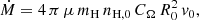 $$ \begin{aligned} \dot{M} = 4\,\pi \,\mu \,m_{\mathrm{H}}\,n_{\mathrm{H},0}\,C_{\Omega }\,R_{0}^{2}\,v_{0}, \end{aligned} $$