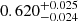 $ 0.620^{+0.025}_{-0.024} $