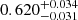 $ 0.620^{+0.034}_{-0.031} $