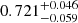 $ 0.721^{+0.046}_{-0.059} $