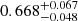 $ 0.668^{+0.067}_{-0.048} $