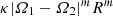$ \kappa |\varOmega_1-\varOmega_2|^mR^m $