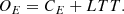$$ \begin{aligned} O_E = C_E + LTT. \end{aligned} $$