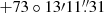 $ +73\circ13{{\prime}}11{{\overset{\prime\prime}{.}}}31 $