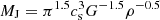 $ M_{\mathrm{J}}=\pi^{1.5}c_{\mathrm{s}}^{3}G^{-1.5}\rho^{-0.5} $