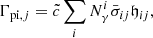 $$ \begin{aligned} \Gamma _{\mathrm{pi},j} = \tilde{c}\sum _iN_\gamma ^i\bar{\sigma }_{ij}\mathfrak{h} _{ij}, \end{aligned} $$