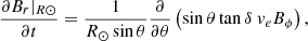 $$ \begin{aligned} \frac{\partial B_r|_{R\odot }}{\partial t} = \frac{1}{R_\odot \sin \theta } \frac{\partial }{\partial \theta }\left(\sin \theta \tan \delta ~ { v}_e B_\phi \right), \end{aligned} $$