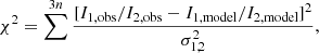 $$ \begin{aligned} \chi ^2 = \sum ^{3n} \frac{[I_{\rm 1, obs}/I_{\rm 2, obs} - I_{\rm 1, model}/I_{\rm 2, model}]^2}{\sigma _{1,2}^2}, \end{aligned} $$