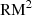 $ \rm{RM^{2}} $