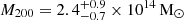 $ M_{200} = 2.4_{-0.7}^{+0.9} \times 10^{14}\,\mathrm{M}_{\odot} $
