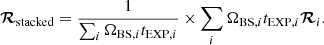 $$ \begin{aligned} \boldsymbol{\mathcal{R} }_{\rm stacked}=\frac{1}{\sum _i\Omega _{\mathrm{BS} ,i} t_{\mathrm{EXP} ,i}}\times \sum _i \Omega _{\mathrm{BS} ,i} t_{\mathrm{EXP} ,i} \boldsymbol{\mathcal{R} }_i. \end{aligned} $$