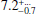 $ _{-0.7}^{+\dots} $