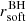 $ r_{\mathrm{soft}}^{\mathrm{BH}} $