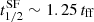 $ t^{\mathrm{SF}}_{1/2}\sim 1.25\,t_{\mathrm{ff}} $