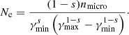 $$ \begin{aligned} N_{\rm e} = \frac{(1-s) n_{\rm micro}}{\gamma _{\rm min}^s \left(\gamma _{\rm max}^{1-s}-\gamma _{\rm min}^{1-s}\right)}\cdot \end{aligned} $$