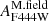 $ A_{\mathrm{F444W}}^{\mathrm{M. field}} $