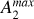 $A_2^{\max }$