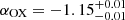 $ \alpha_{\mathrm{OX}}=-1.15^{+0.01}_{-0.01} $