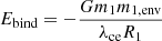 $$ \begin{aligned} E_{\rm bind} = - \frac{G m_1 m_{\rm 1,env}}{\lambda _{\rm ce} R_1} \end{aligned} $$