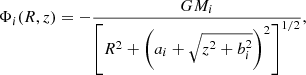 $$ \begin{aligned} \Phi _i(R,z) = -\frac{GM_i}{\left[R^2+\left(a_i+\sqrt{z^2+b_i^2}\right)^2\right]^{1/2}}, \end{aligned} $$