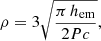 $$ \begin{aligned} \rho = 3 \sqrt{\frac{\pi \, h_{\rm em}}{2 P c}}, \end{aligned} $$