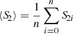 $ \langle {S\!}_2 \rangle = \frac{1}{n} \sum_{i = 0}^n {S\!}_{2i} $