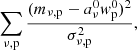 $$ \begin{aligned} \sum _{\rm \nu ,p} \frac{(m_{\rm \nu ,p} - a^0_\nu { w}^0_{\rm p})^2}{\sigma _{\rm \nu ,p}^2}, \end{aligned} $$