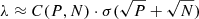 $ {\lambda \approx C(P,N) \cdot \sigma(\sqrt{P} + \sqrt{N})} $