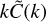 $\[k \tilde{C}(k)\]$
